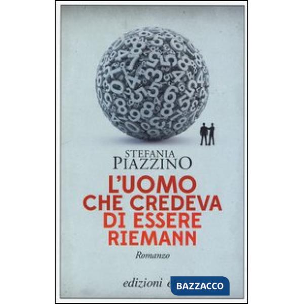 Uomo che credeva di essere Riemann (L')