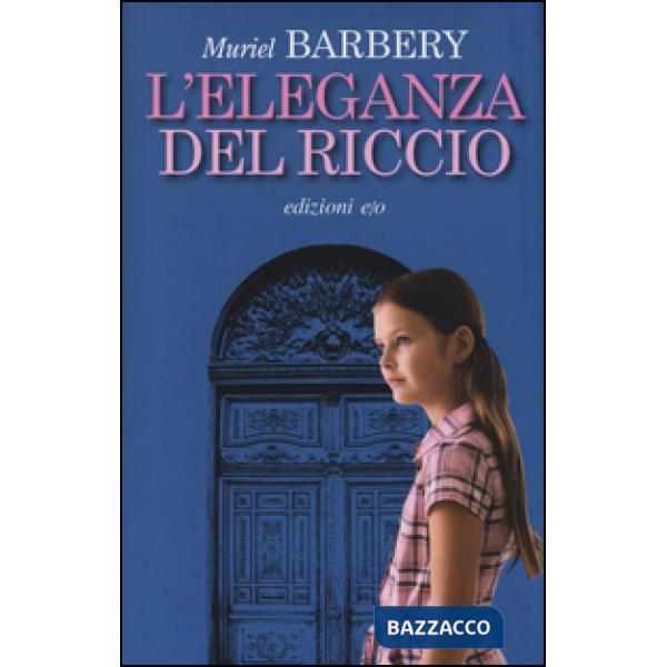 Eleganza del riccio (L')