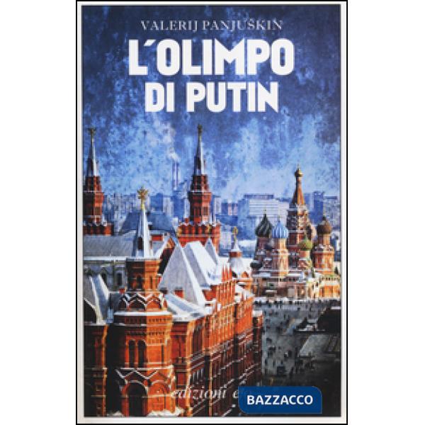Olimpo di Putin (L')