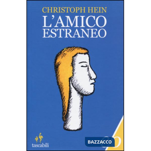 Amico estraneo (L')