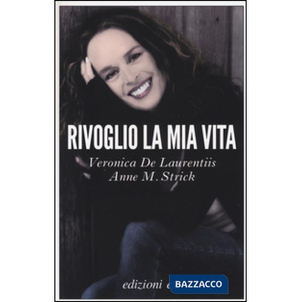 Rivoglio la mia vita