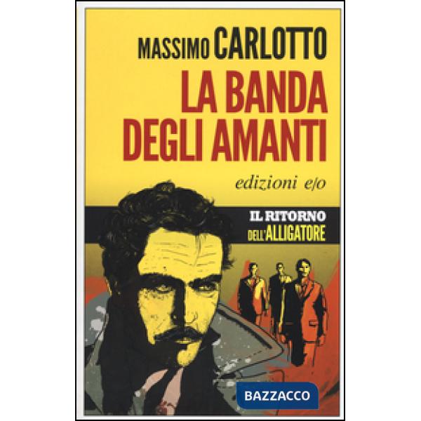 Banda degli amanti (La)