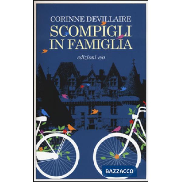 Scompigli in famiglia