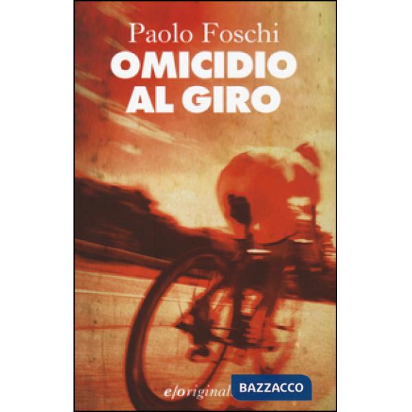 Omicidio al Giro