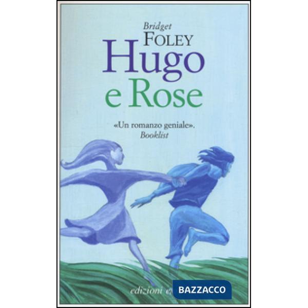 Hugo e Rose