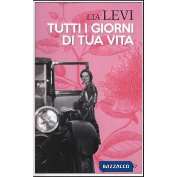 Tutti i giorni di tua vita