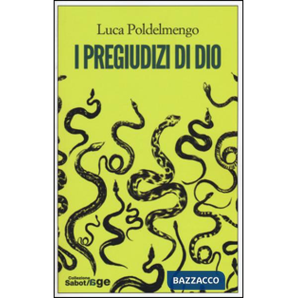 Pregiudizi di Dio (I)