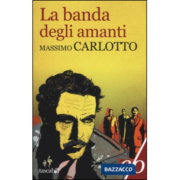 Banda degli amanti (La)