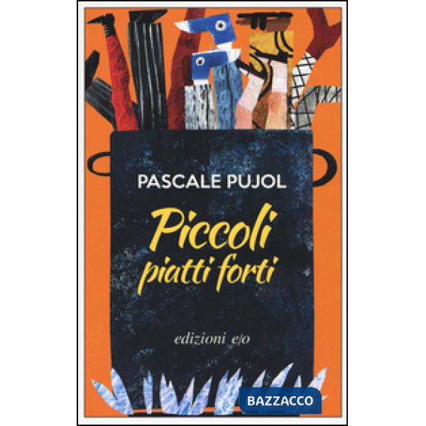 Piccoli piatti forti