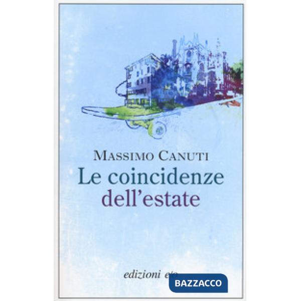 Coincidenze dell'estate (Le)