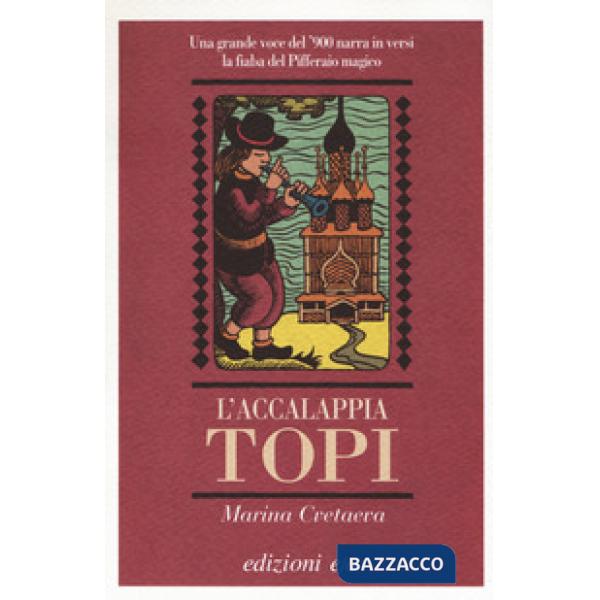 Accalappiatopi. Testo russo a fronte (L')