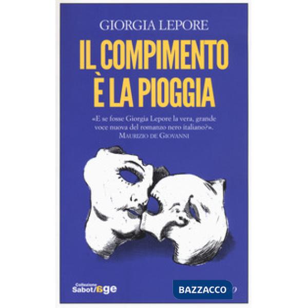 Compimento è la pioggia (Il)