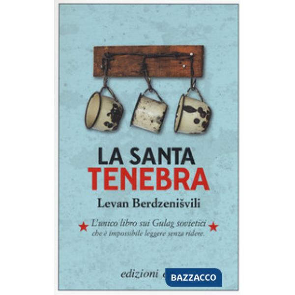 Santa tenebra (La)