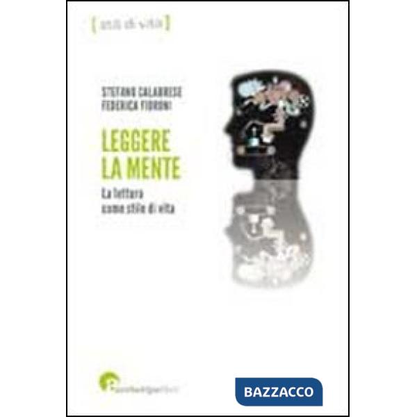 Leggere la mente. La lettura come stile di vita