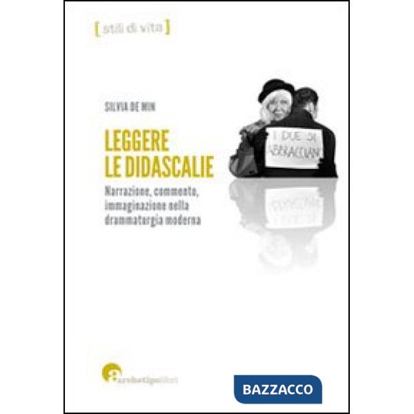 Leggere le didascalie. Narrazione, commento, immaginazione nella drammaturgia moderna