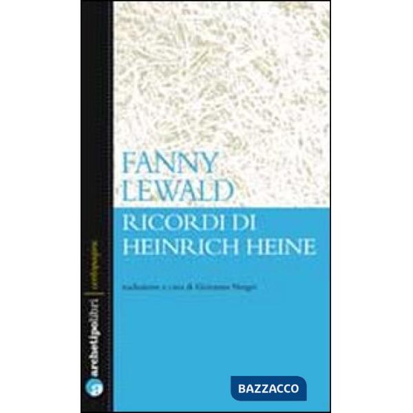 Ricordi di Heinrich Heine