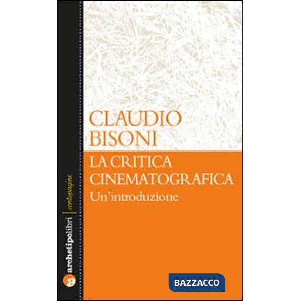Critica cinematografica: un'introduzione (La)
