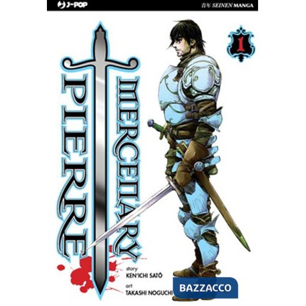 Mercenary Pierre. Vol. 1