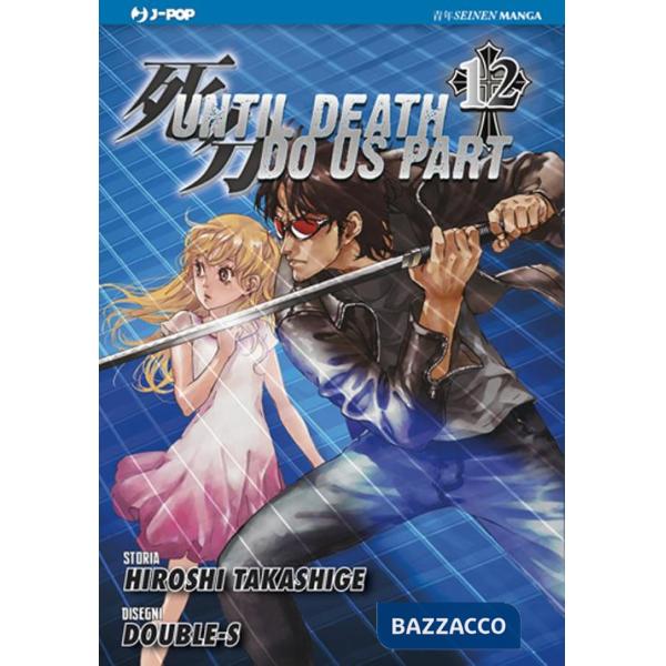 Until Death do us part. Vol. 12