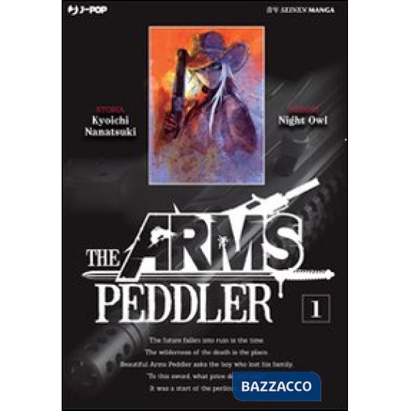 Arms Peddler (The). Vol. 1