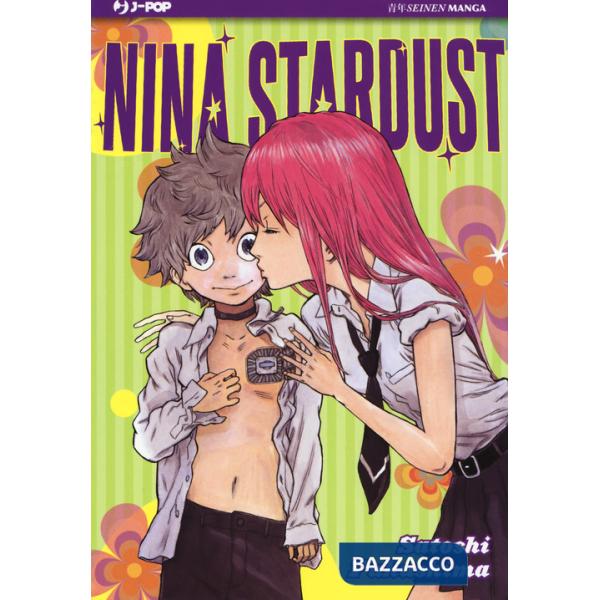 Nina Stardust. Vol. 1