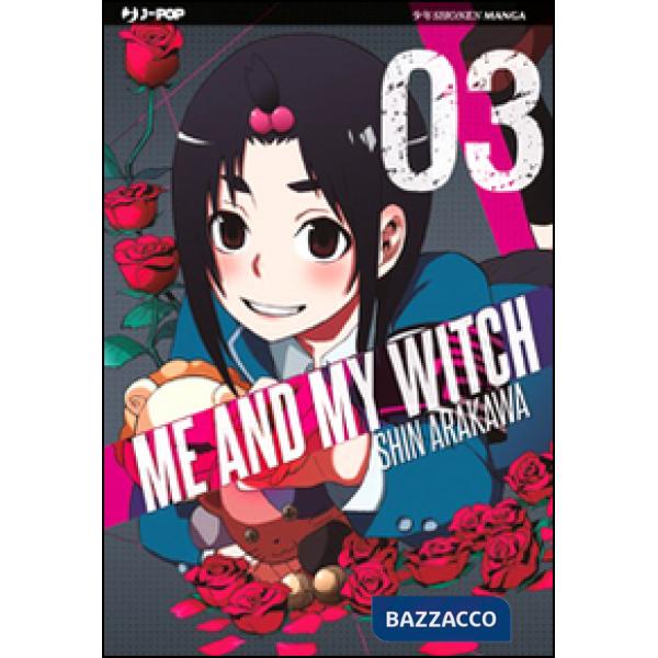 Me and my witch. Vol. 3