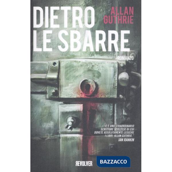 Dietro le sbarre