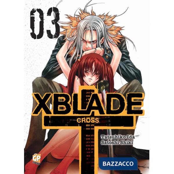 X-Blade cross. Vol. 3