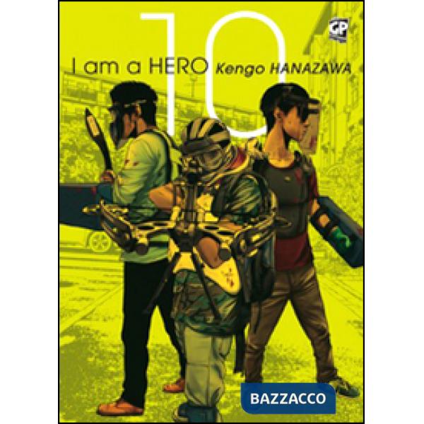 I am a hero. Vol. 10
