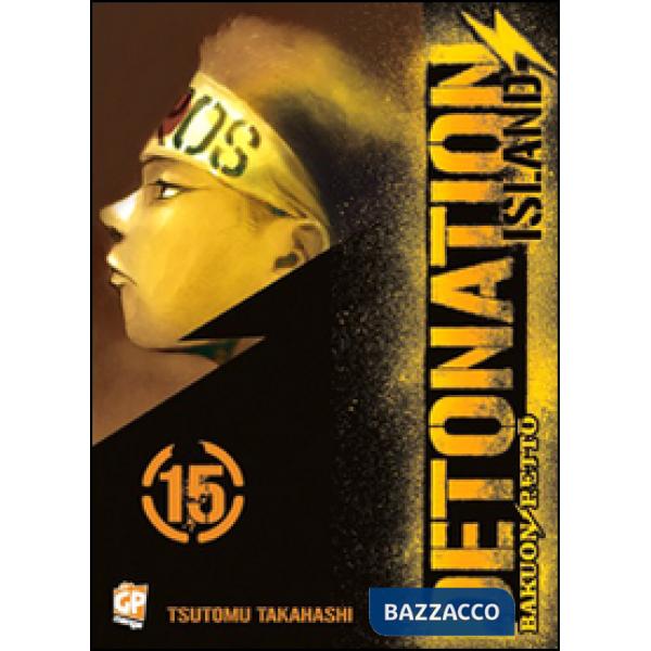 Detonation Island. Vol. 15