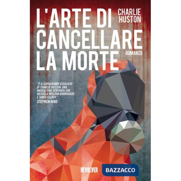 Arte di cancellare la morte (L')