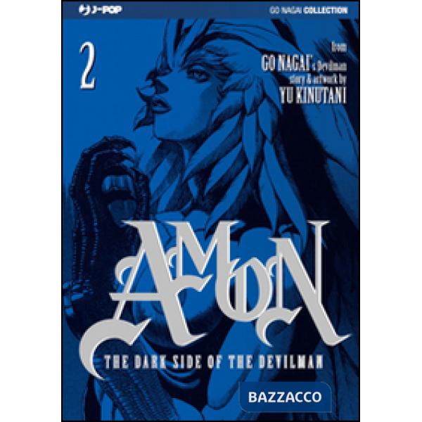 Dark side of the Devilman. Amon (The). Vol. 2