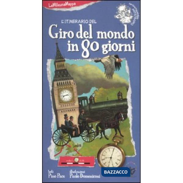 Itinerario del giro del mondo in 80 giorni (L')