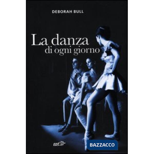 Danza di ogni giorno (La)