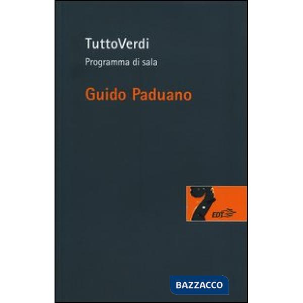 TuttoVerdi. Programma di sala