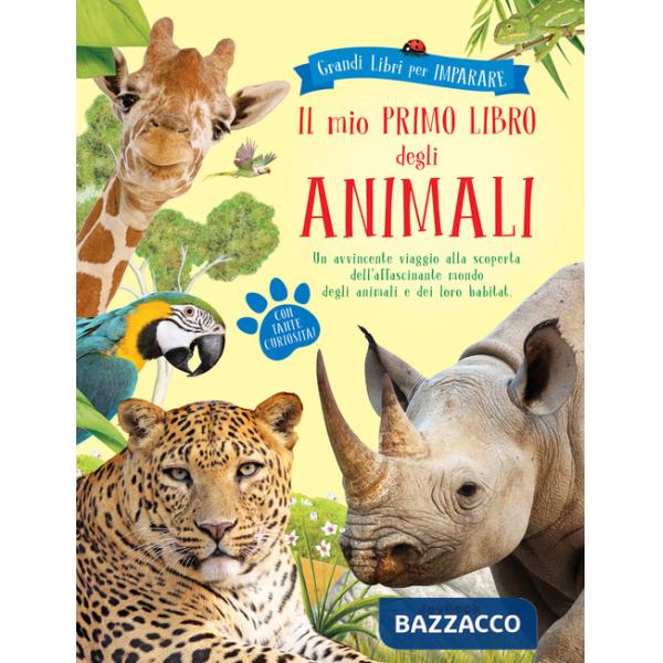Mio primo libro degli animali. Ediz. a colori (Il)