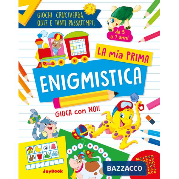 Mia prima enigmistica (La)