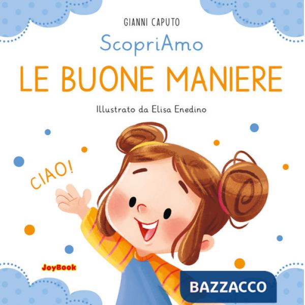 Buone maniere. Ediz. a colori (Le)