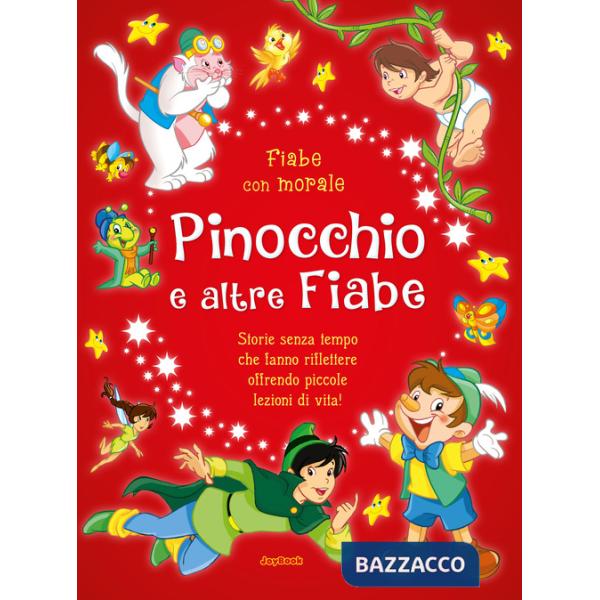 Pinocchio e altre fiabe. Ediz. a colori