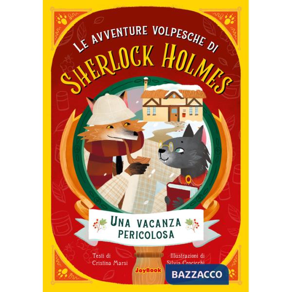 Vacanza pericolosa (Una)