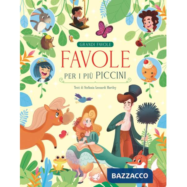 Favole per i più piccini. Ediz. a colori