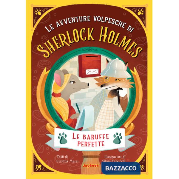 Baruffe perfette. Le avventure volpesche di Sherlock Holmes (Le)