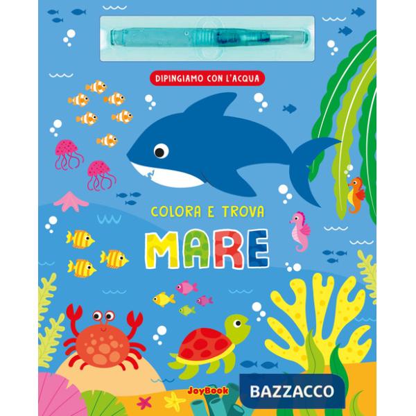 Mare. Ediz. a colori