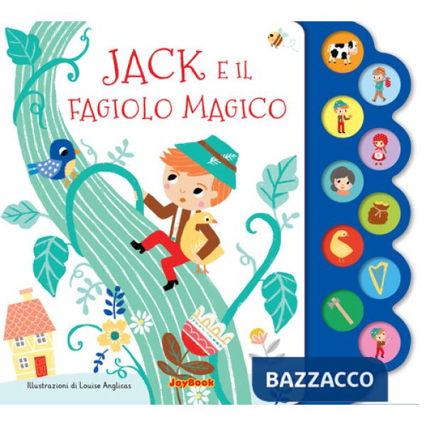 Jack e il fagiolo magico. Ediz. a colori