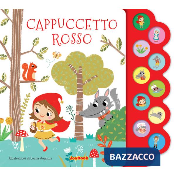 Cappuccetto Rosso. Ediz. a colori
