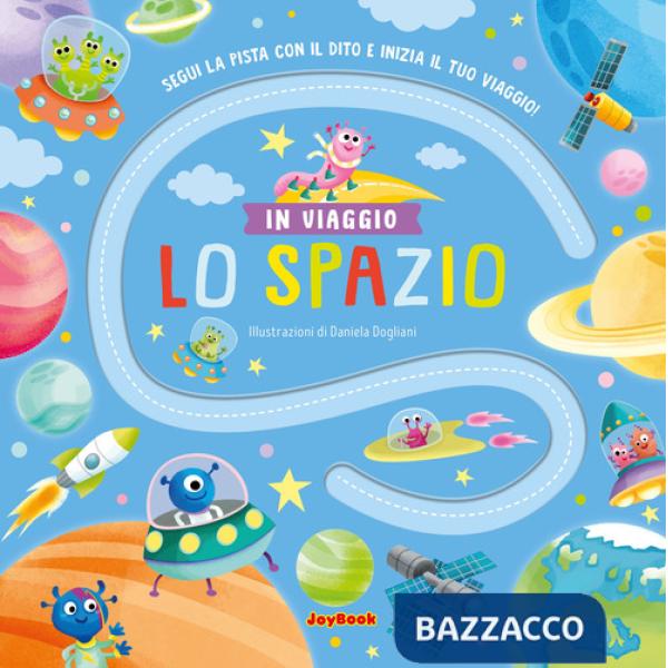 Spazio. Ediz. a colori (Lo)