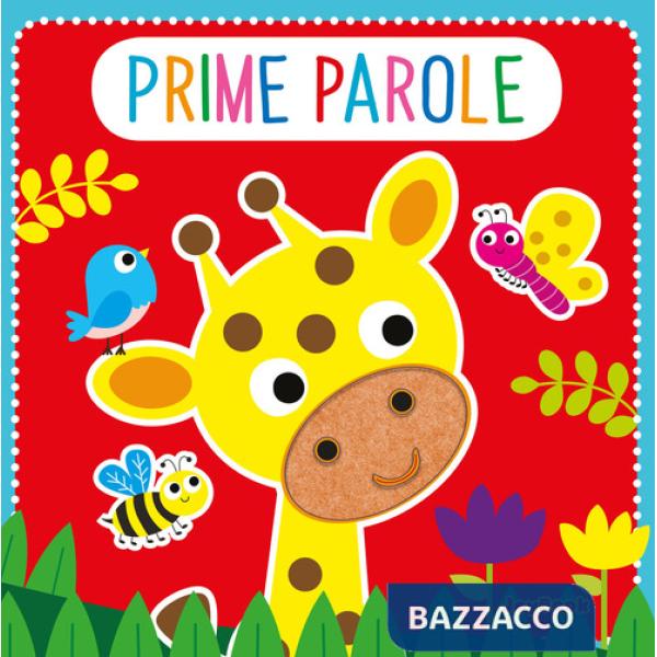 Prime parole. Feltrini. Ediz. a colori