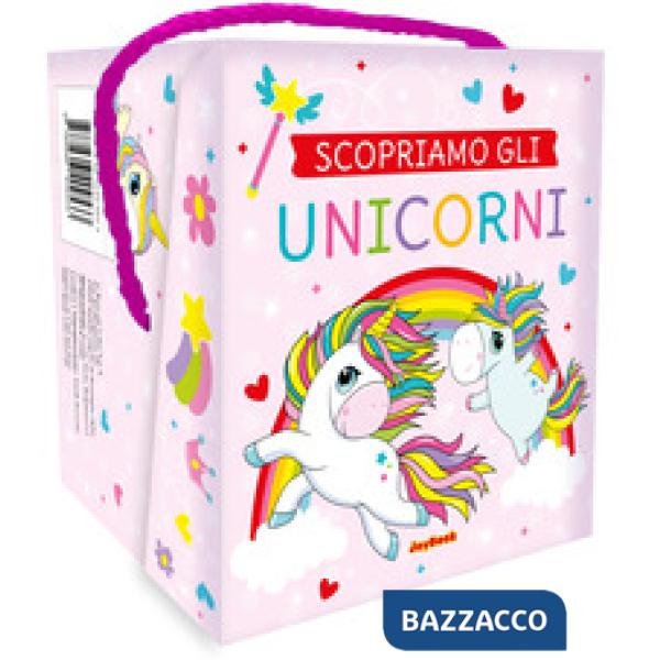 Scopriamo gli unicorni. Ediz. a colori