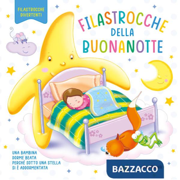 Filastrocche della buonanotte. Ediz. a colori