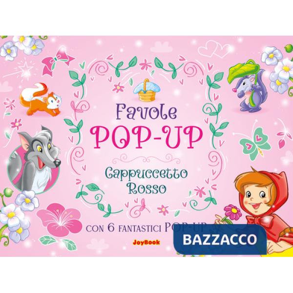 Cappuccetto Rosso. Ediz. a colori